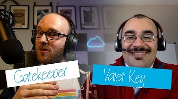 23 - Gatekeeper and Valet Key Patterns - Secure your APIs and Resources | Cloud Security