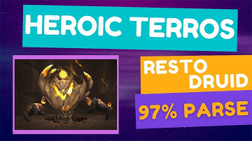 Heroic Terros (97% Parse) | Resto Druid | Vault of the Incarnates