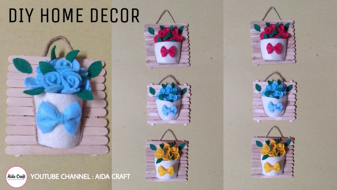 Ide Kreatif Hiasan Dinding Dari Stik Es Krim Bunga Flanel Home Decor Felt Flower Youtube Craft Stick Crafts Diy Popsicle Stick Crafts Crafts