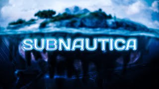 Subnautica: Confronting My Greatest Fear