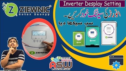How To Read Display & Configure Your Solar Inverter Settings ..Complete Guideline #ziewnic #solar