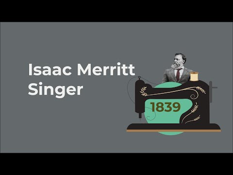 Isaac Merritt Singer: How One Man Changed The Phase of The Sewing Machine Industry