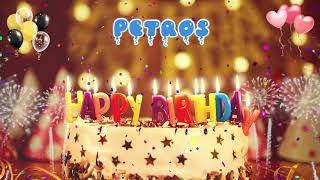 PETROS Birthday Song – Happy Birthday Petros