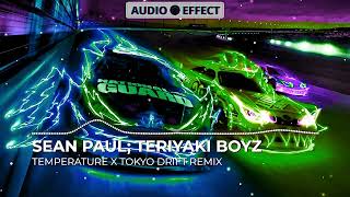 Temperature x Tokyo Drift Remix - Sean Paul; Teriyaki Boyz | [8D AUDIO + REVERB] | 🔊BASS BOOSTED🔊