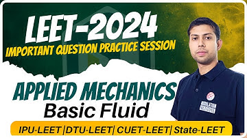 LEET 2024: Important Practice Questions | Applied Mechanics Basic Fluid | #dseudelhipolytechnic