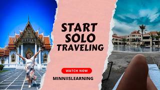 How I REALLY Got Started Solo Traveling | My Honest Journey from 2012 to Now Wealth