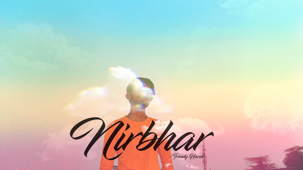 Nirbhar Trendy Harsh Hindi Rap Prod Loud Jezze YouTube