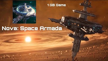 Nova : Space Armada [ Space Station ] 1 GB Game