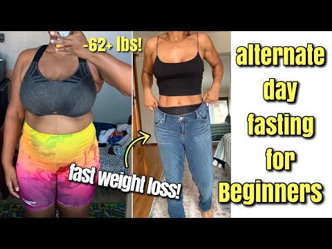 ALTERNATE DAY FASTING for BEGINNERS to LOSE WEIGHT FAST [in 2022!]
