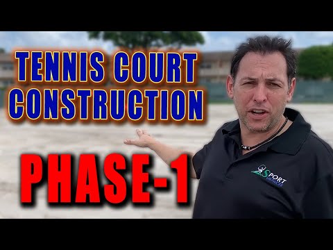 HOW TO BUILD HIGH-QUALITY TENNIS COURTS: Step-by-Step Guide to Tennis Construction - PHASE 1