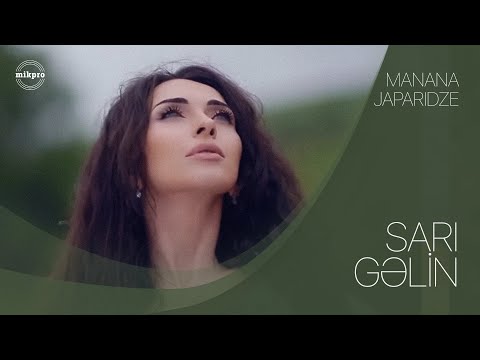 Manana Japaridze — Sarı Gəlin (Rəsmi Klip)