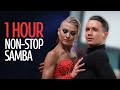 [1 HOUR] NON-STOP SAMBA MUSIC MIX | Dancesport &amp; Ballroom Dance Music