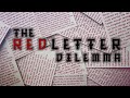 The Red Letter Dilemma - Being Faithful to God
