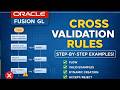 Cross-Validation Rules in Oracle Fusion | Prevent Invalid Account Combinations