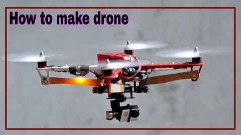 How to make drone . Drone bnane se phle ye video jarur dekhe. Drone bnane ki full jankari hindi me.