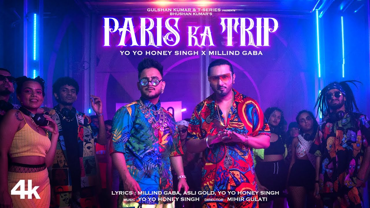 Paris Ka Trip Video  MillindGaba  X  YoYoHoneySingh  Asli Gold Mihir G  Bhushan Kumar