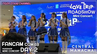 [Fancam] CGM48 @ Love Trip Roadshow Mini Concert Day 2 Central Mahachai [FULL]