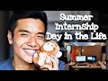 Day in the Life - Summer Internship (Engineering)