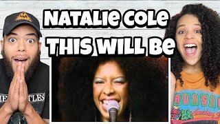 HAPPY ANNIVERSARY!! Natalie Cole - This Will Be (An Everlasting Love) REACTION