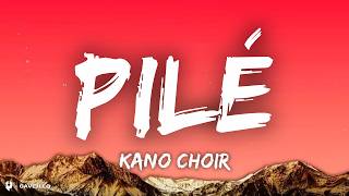 Kano Choir - Pilé (Lyrics) (TikTok Version) (Gospel Version)