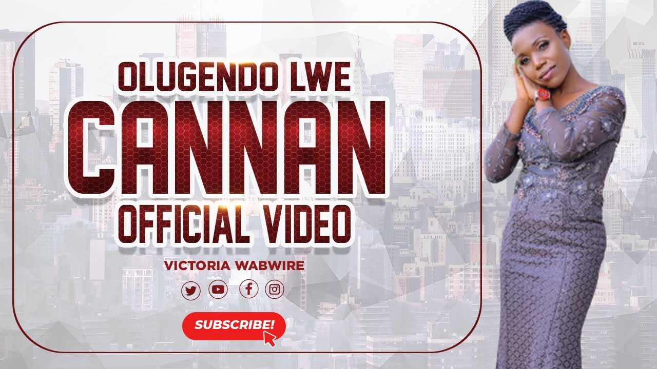 Olugendo Lwe Cannan  Official Video Victoria Wabwire