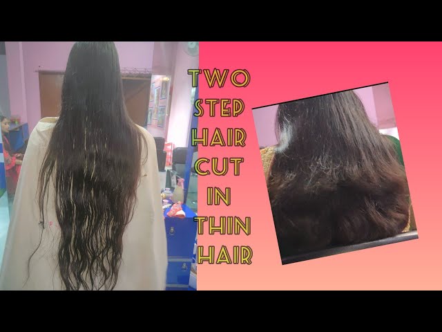 Two step hair cut in thin hair || पतले बालों में हेयर कट कैसे करे || -  YouTube