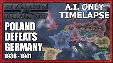 Poland defeats Germany in 1940! - Hearts of Iron IV Timelapse [A.I. only] [Non-historical focuses]
