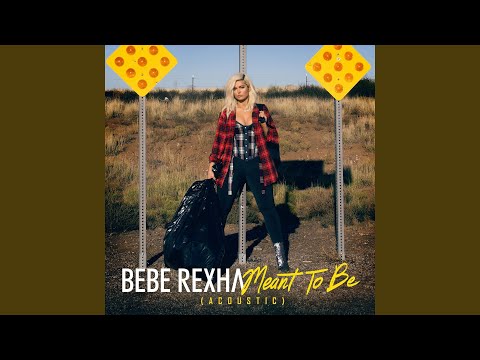 Bebe Rexha - Meant to Be (Acoustic)