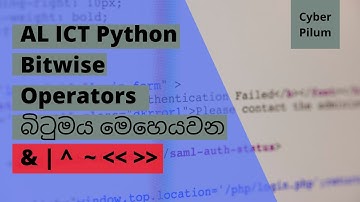 AL ICT Python Bitwise Operators (Sinhala) - බිටුමය මෙහෙයවන ඉගෙන ගනිමු.