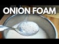 How to make EASY ONION FOAM at home | Chef Majk