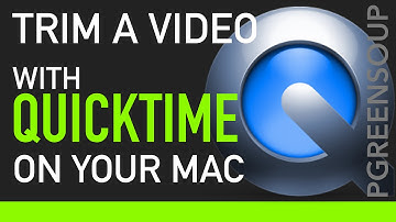 Trim a Video using QuickTime Player on a Mac