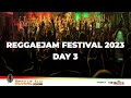 Reggaejam 2023 - Day 3