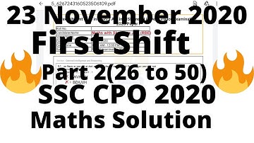 SSC CPO 2020 ( 23 November 2020) first shift maths Solution| part 2 maths Solution 26 to 50 question