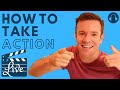 How to take ACTION and make things happen - Online Teaching Show #16