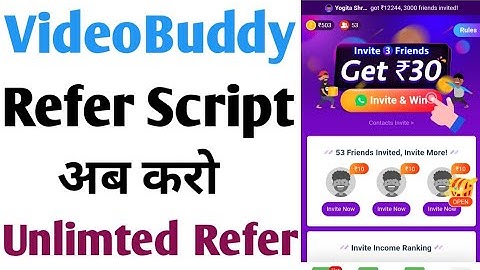 Video Buddy Refer Script | Video Buddy Unlimited Refer Trick | Mod Apk | Video Buddy Hack Trick