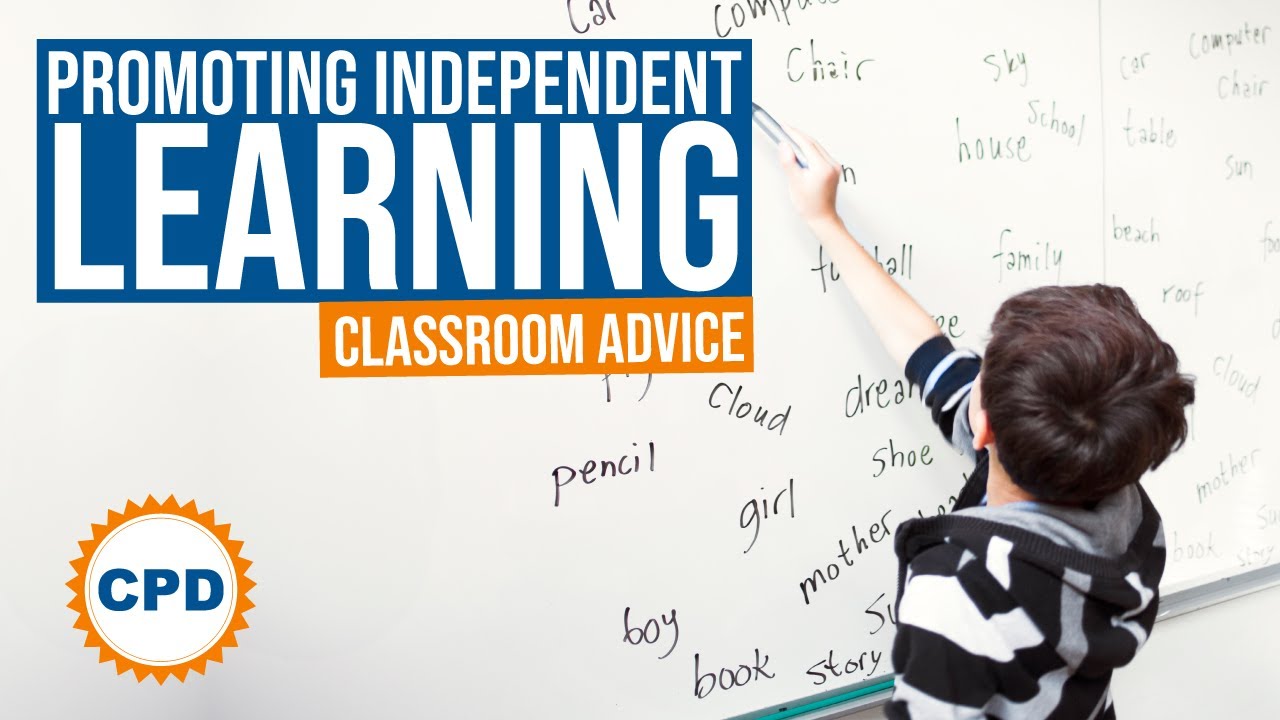 Promoting Independent Learning in the Classroom - Teaching and ...