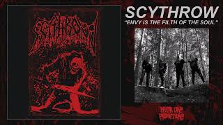 Scythrow - Envy Is The Filth Of The Soul Full Ep 2023