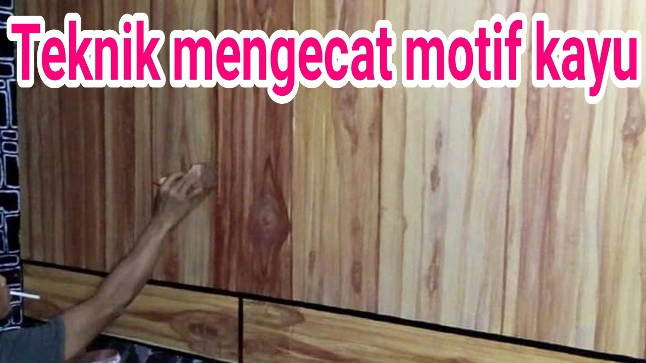 Cara bikin cat  tembok  motif  serat kayu  YouTube