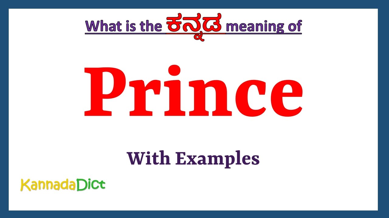 Prince Meaning In Kannada Prince In Kannada Prince In Kannada Prince Meaning In Kannada Prince In Kannada Prince In Kannada