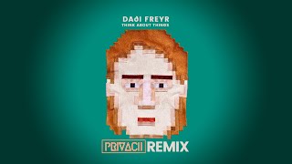 Dadi Freyr - Think About Things (Privacii Remix)