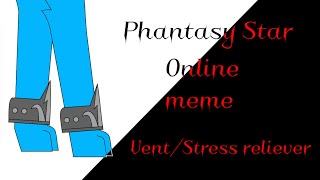 Phantasy Star Online meme(Vent/Stress reliever)
