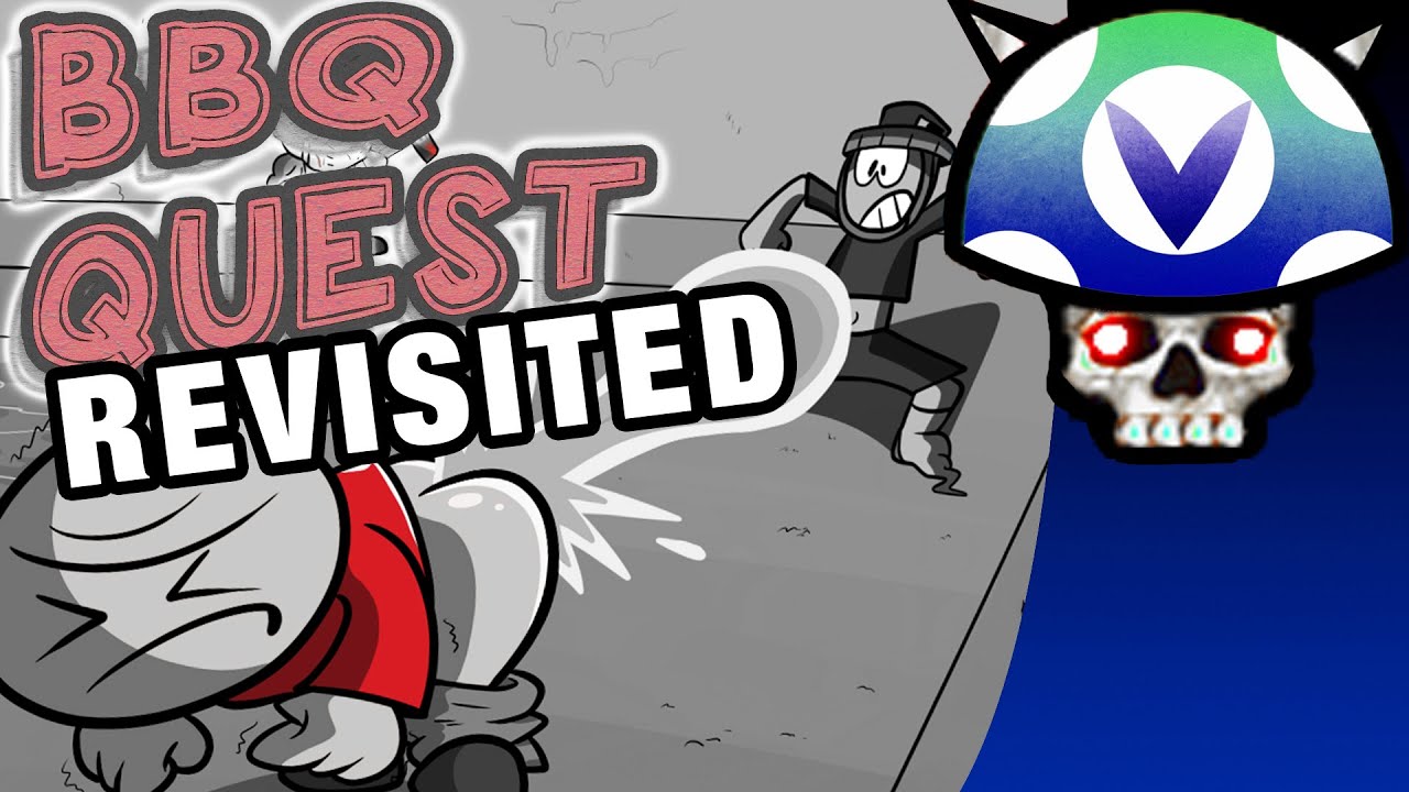 [Vinesauce] Joel BBQ Quest ( Revisited ) YouTube