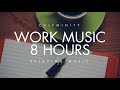 8 Hours of Office Background Music – Relaxing Work Music for Focus, Productivity & Concentration