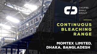 CDG - Continuous Bleaching Range, Momtex Limited (Dhaka, Bangladesh)