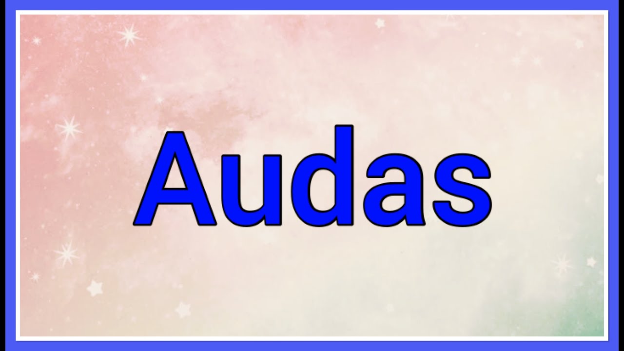 Audas | Name Origin Meaning