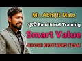 Very emotional  training  mr abhijit malo  outstanding person  ghosh brothers team 