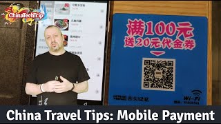 China Travel Tips: Mobile Payment