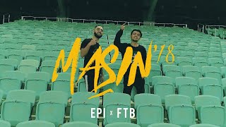 Epi x FTB – MAŞIN'18 (OST) Resimi