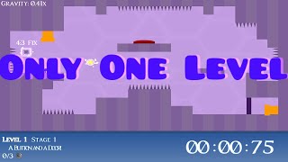 Only One Level By RealBikas - Geometry Dash 2.2