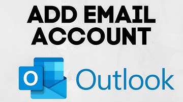 How To Add Email Account To Outlook - Classic & New Outlook